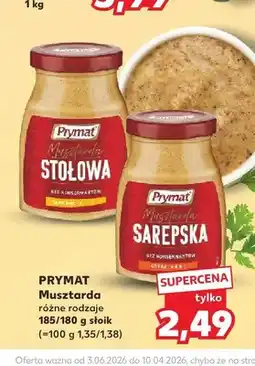 Kaufland Musztarda stołowa PRYMAT oferta