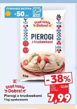 Kaufland Pierogi z truskawkami Stąd takie Dobre! oferta