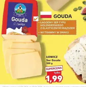 Kaufland Ser Gouda Łowicz oferta