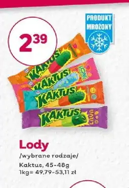 Bliski Lody Kaktus oferta