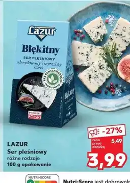 Kaufland Ser pleśniowy Błękitny Lazur oferta