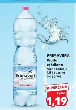 Kaufland Woda źródlana Primavera niegazowana oferta