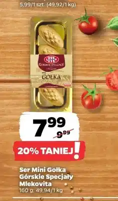 Netto Ser Mini Gołka Górskie Specjały Mlekovita oferta
