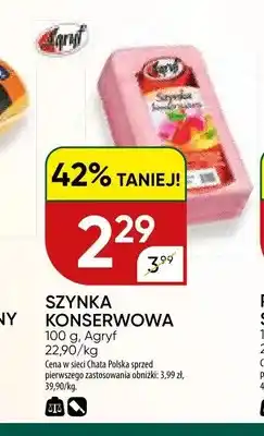 Chata Polska Szynka konserwowa Agryf oferta