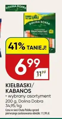 Chata Polska Kiełbaski Dolina Dobra oferta