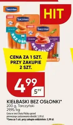 Chata Polska Kiełbaski bez osłonki Tarczyński oferta