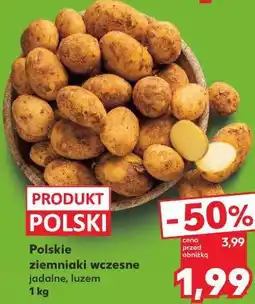 Kaufland Polskie ziemniaki wczesne jadalne, luzem oferta