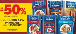 Kaufland Kiełbasy pakowane Morliny oferta