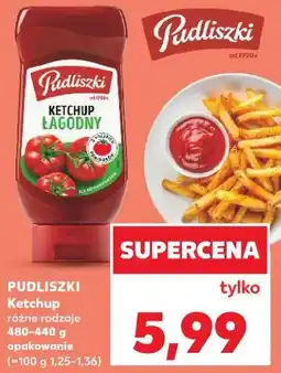 Kaufland PUDLISZKI Ketchup oferta