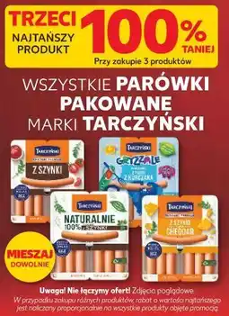 Kaufland Wszystkie parówki pakowane marki Tarczyński oferta