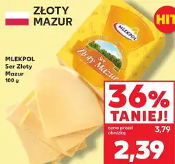 Kaufland MLEKPOL Ser Złoty Mazur oferta