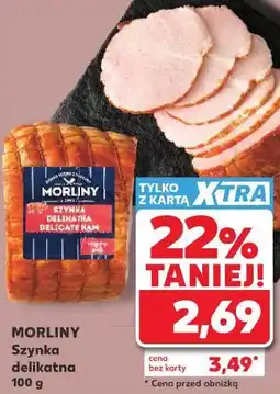 Kaufland Morliny Szynka delikatna oferta