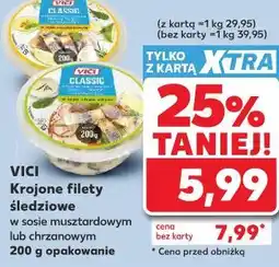 Kaufland VICI Krojone filety śledziowe w sosie musztardowym lub chrzanowym oferta