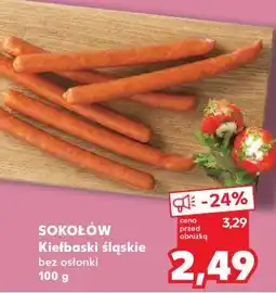 Kaufland Sokołów Kiełbaski śląskie bez osłonki oferta