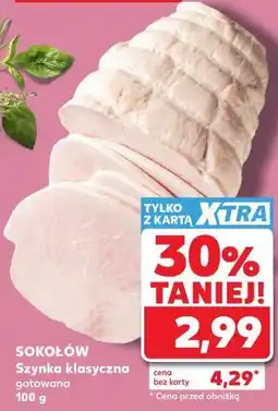 Kaufland Sokołów Szynka klasyczna gotowana oferta
