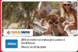 Kaufland Sun & Snow 200 zł zniżki na wakacyjny pobyt z Sun&Snow oferta