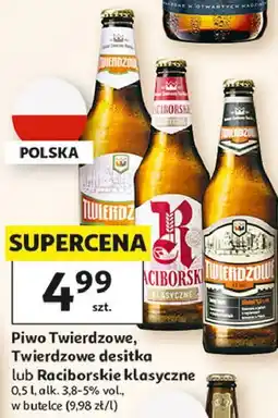 Auchan Piwo Twierdzowe, Twierdzowe desitka lub Raciborskie klasyczne oferta