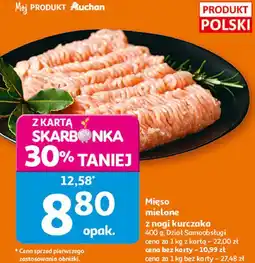 Auchan Mięso mielone z nogi kurczaka oferta