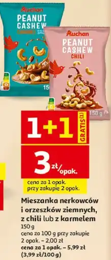 Auchan Mieszanka nerkowców i orzeszków ziemnych, z chili lub z karmelem Auchan oferta