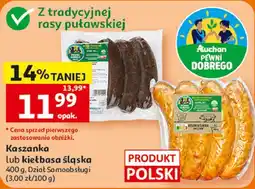 Auchan Kaszanka lub kiełbasa śląska oferta