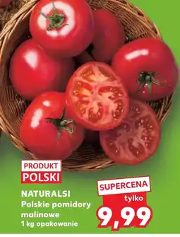 Kaufland Pomidory Naturalsi oferta