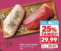 Kaufland Filet z piersi kaczki oferta