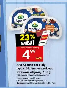 Twój Market Ser biały typu śródziemnomorskiego w zalewie olejowej z suszonymi pomidorami Arla Apetina oferta