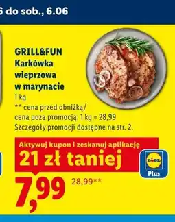 Lidl Karkówka wieprzowa w marynacie Grill&Fun oferta
