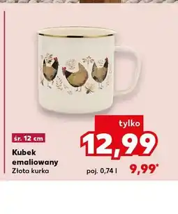 Kaufland Kubek emaliowany Złota kurka śr. 12cm oferta