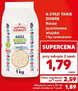 Kaufland K-STĄD TAKIE DOBRE Kasza jęczmienna wiejska oferta