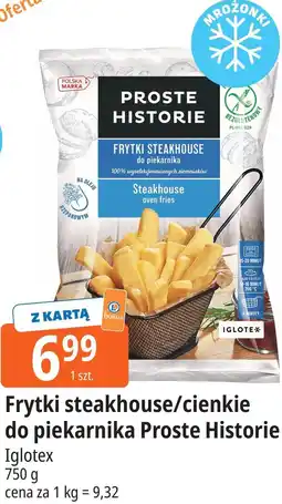 E.Leclerc Frytki steakhouse/cienkie do piekarnika Proste Historie oferta