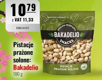 Eurocash Pistacje prażone solone: Bakadelio oferta