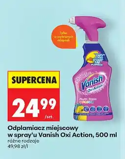 Biedronka Odplamiacz miejscowy w sprayu Vanish Oxi Action oferta