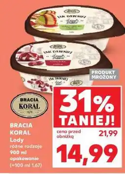 Kaufland BRACIA KORAL Lody oferta