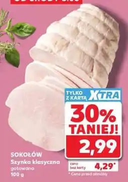 Kaufland SOKOŁÓW Szynka klasyczna gotowana 100 g oferta