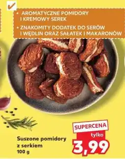Kaufland Suszone pomidory z serkiem oferta