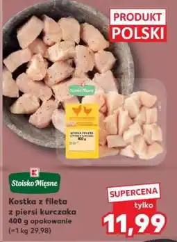 Kaufland Kostka z fileta z piersi kurczaka oferta