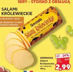Kaufland SERENADA Salami Królewieckie ser wędzony 100 g oferta