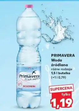 Kaufland PRIMAVERA Woda źródlana oferta