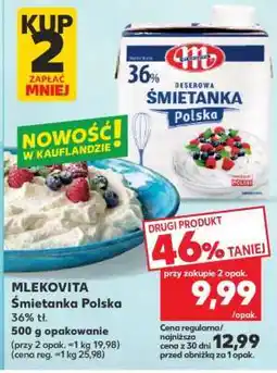 Kaufland MLEKOVITA Śmietanka Polska oferta