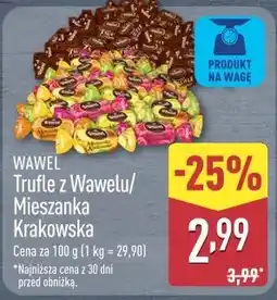 ALDI WAWEL Trufle z Wawelu/Mieszanka Krakowska oferta