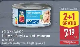 ALDI GOLDEN SEAFOOD Filety z tuńczyka w sosie własnym oferta