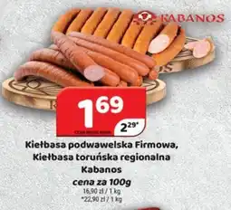 Delfin Kabanos Kiełbasa podwawelska Firmowa, Kiełbasa toruńska regionalna oferta