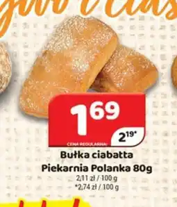 Delfin Piekarnia Polanka Bułka ciabatta oferta
