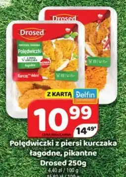 Delfin Drosed Polędwiczki z piersi kurczaka oferta