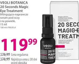 Hebe VEOLI BOTANICA 20 Seconds Magic Eye Treatment liftingująco-naprawcze serum pod oczy i na powieki oferta