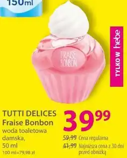 Hebe TUTTI DELICES Fraise Bonbon woda toaletowa damska oferta