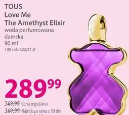 Hebe TOUS Love Me The Amethyst Elixir woda perfumowana damska oferta