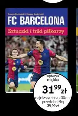Empik Książka FC Barcelona Sztuczki i triki piłkarzy oprawa miękka oferta