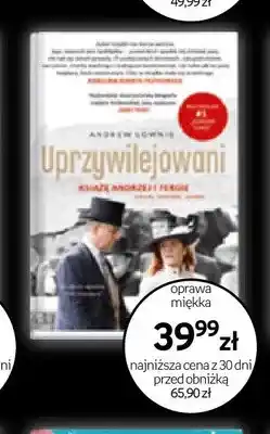 Empik Książka Uprzywilejowani Andrew Lownie oprawa miękka oferta